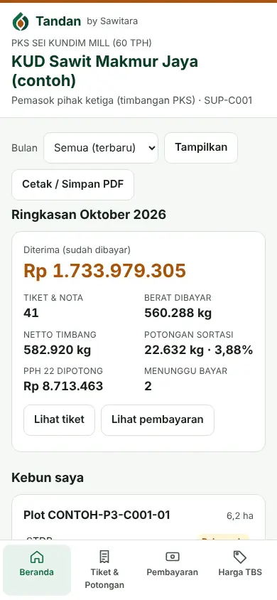 Tandan di HP: ringkasan bulan pemasok TBS dengan uang diterima, netto timbang, potongan sortasi, PPh 22, dan menu tiket, pembayaran, harga TBS